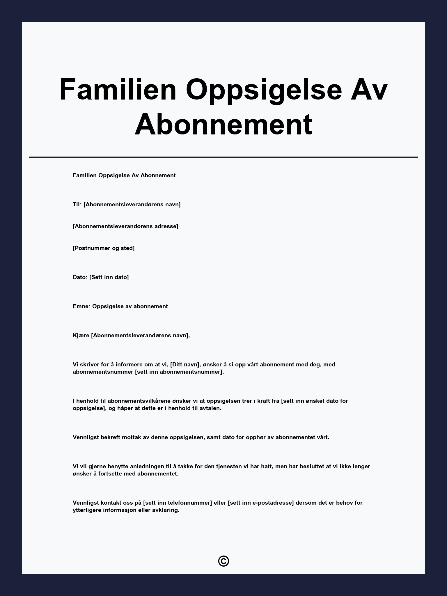 Familien Oppsigelse Av Abonnement