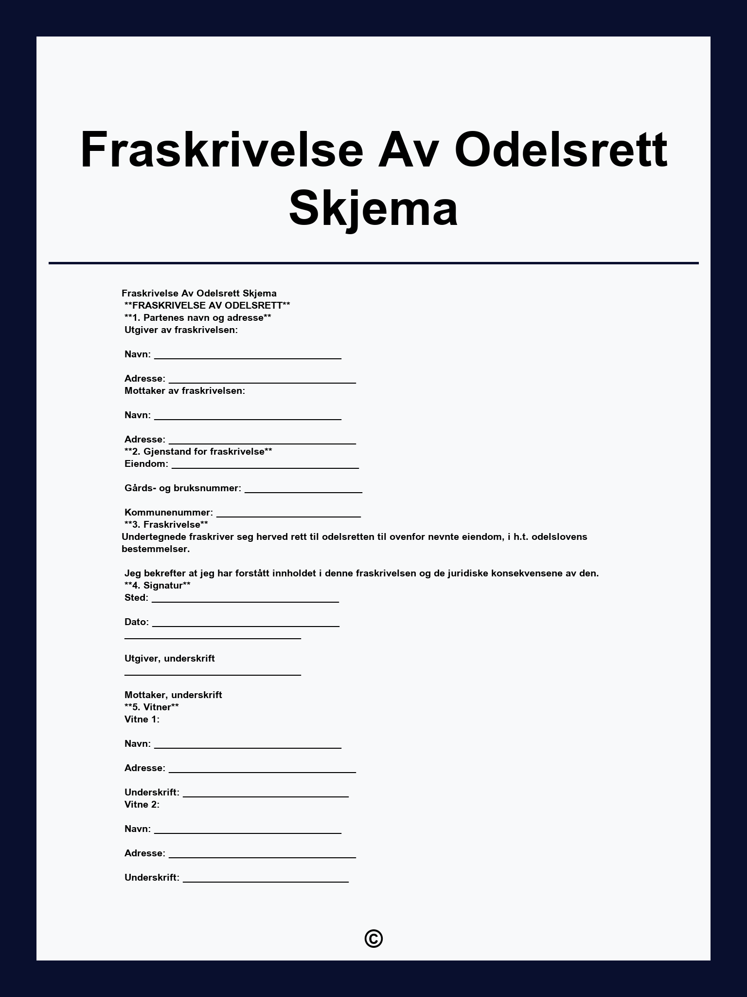 Fraskrivelse Av Odelsrett Skjema